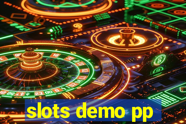 slots demo pp